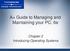 A+ Guide to Managing and Maintaining your PC, 6e. Chapter 2 Introducing Operating Systems