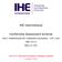 IHE International. Conformity Assessment Scheme. Part 2: Requirements for Conformity Assessment Cycle (IHE-CAS-2) May 25, 2016