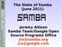 The State of Samba (June 2011) Jeremy Allison Samba Team/Google Open Source Programs Office