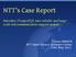 NTT's Case Report. Introduce PostgreSQL into reliable and largescale telecommunication support system
