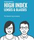 HIGH INDEX LENSES & GLASSES