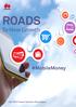 ROADS. To New Growth. #MobileMoney. JULY 2017 Huawei Southern Africa Region