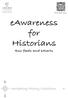eawareness for Historians