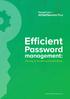 Efficient. Password. management: The key to increasing IT productivity.