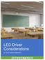 LED Driver Considerations. For Smart Lighting Applications
