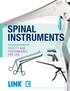SPINAL INSTRUMENTS EXTRAORDINARY QUALITY AND PERFORMANCE FOR LIFE