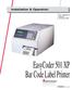Installation & Operation. P/N Edition 5 November EasyCoder 501 XP Bar Code Label Printer