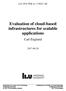 Evaluation of cloud-based infrastructures for scalable applications