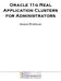 Oracle 11g Real Application Clusters for Administrators. Student Workbook