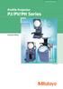 Optical Measuring. Profile Projector. PJ/PV/PH Series. Catalog No.E14005(2)