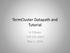 TermCluster Datapath and Tutorial. JJ O Brien May 1, 2014