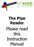 The Pipe Reader. Please read this Instruction Manual