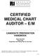 CERTIFIED MEDICAL CHART AUDITOR E/M