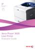 Phaser 3600 A4 Black and White. Laser Printer. Xerox Phaser Laser Printer. Evaluator Guide