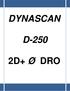 DYNASCAN D-250 2D+ Ø DRO