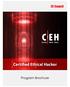 EC-Council C EH. Certified Ethical Hacker. Program Brochure