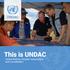 This is UNDAC United Nations Disaster Assessment and Coordination