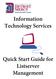 Information Technology Services. Quick Start Guide for Listserver Management