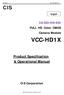 VCC-HD1X. Product Specification & Operational Manual. 3G-SDI/HD-SDI FULL HD Color CMOS Camera Module. CIS Corporation. English