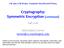 Cryptography: Symmetric Encryption [continued]