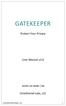 GATEKEEPER. Protect Your Privacy. User Manual v2.0. Untethered Labs, LLC   GATEKEEPER USER MANUAL V2.0 1