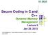 Secure Coding in C and C++ Dynamic Memory Management Lecture 5 Jan 29, 2013