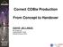 Correct COBie Production. From Concept to Handover