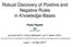Robust Discovery of Positive and Negative Rules in Knowledge-Bases