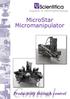Experts in Electrophysiology. MicroStar Micromanipulator. Control. Productivity through control