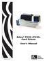 Zebra P330i & P330m Card Printer. User s Manual Rev D