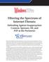 Filtering the Spectrum of Internet Threats: Defending Against Inappropriate Content, Spyware, IM, and P2P at the Perimeter