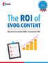 Updated for Evoq 8. The ROI of EVOQ CONTENT. Reasons to Consider DNN s Commercial CMS