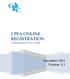 CPEA ONLINE REGISTRATION Administrator s User Guide. December 2011 Version: 1.1