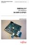 Fujitsu Semiconductor Europe User Manual. FSEUGCC-UM_SK-86R12-CPU01_Rev1.1 EMERALD-P CPU MODULE SK-86R12-CPU01 USERGUIDE