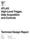 ATLAS High-Level Trigger, Data Acquisition and Controls