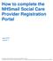 How to complete the NHSmail Social Care Provider Registration Portal