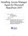 Installing Access Manager Agent for Microsoft SharePoint 2007