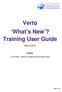 Verto What s New? Training User Guide