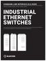INDUSTRIAL ETHERNET SWITCHES