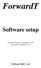ForwardT. Software setup. SoftLab-NSK, Ltd. Revision from 09 September 2005 ForwardT Software 3.9.0