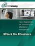 Face, fingerprint & iris biometrics for attendance management. NCheck Bio Attendance