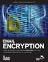 ENCRYPTION  ENCRYPTION A BLACK PAPER HOW TO SECURE YOUR  S FOR FREE WITH THE STRONGEST ENCRYPTION IN THE WORLD  A BLACK PAPER