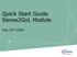 Quick Start Guide Sense2GoL Module. July 12 th 2018