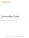 Service Bus Guide. September 21, 2018 Version For the most recent version of this document, visit our documentation website.