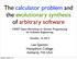 The calculator problem and the evolutionary synthesis of arbitrary software