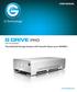 USER MANUAL. Thunderbolt Storage System with Transfer Rates up to 480MB/s. g-technology.com. Welcome to G-DRIVE PRO TB