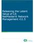 RELEASING LATENT VALUE DOCUMENT: CA NETMASTER NETWORK MANAGEMENT R11.5. Releasing the Latent Value of CA NetMaster Network Management r11.