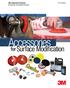 3M Industrial Products Accessories for Abrasive Products Edition. Accessories. Surface Modification. for