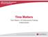 Time Matters. Time Matters v10 Endorsement Training Enhancements