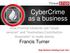 CyberCrime as a business